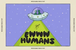 WEIRD BUBBLY WORLD | BUBBLY FONT
