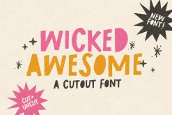 Wicked Awesome Cutout font