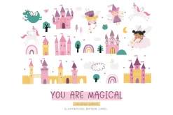 You are magical - fairy and princess
